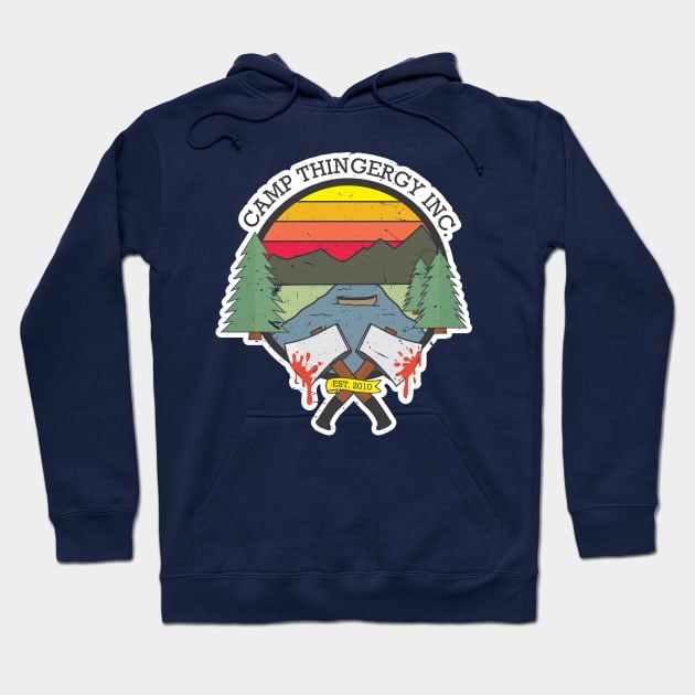 Camp Thingergy Inc. Hoodie by Thingergy